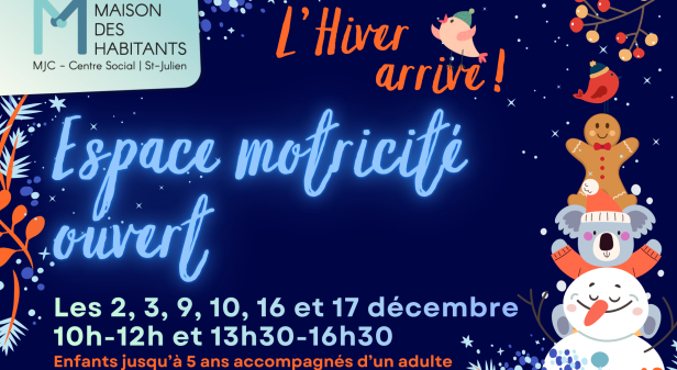 Espace motricité ouvert - L'Hiver arrive !_Saint-Julien-en-Genevois